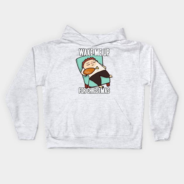 Thanksgiving Day Outfits Wake me Up Kids Hoodie by karutees